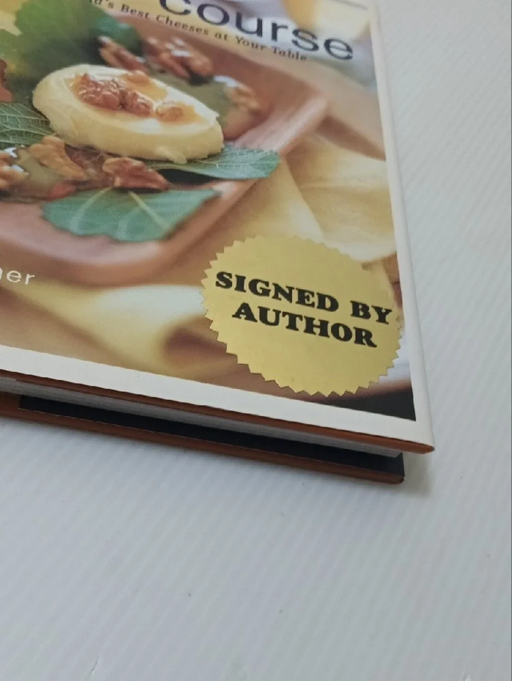The Cheese Course Cookbook by Janet Fletcher - Signed By Author